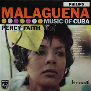 Percy Faith & His Orchestra - Malaguena (Music Of Cuba)