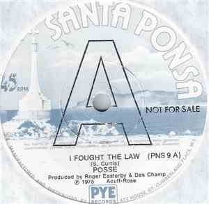 Posse  - I Fought The Law
