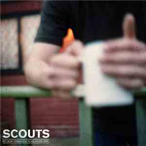 Scouts - Why Do My Friends Have To Live Around Here?