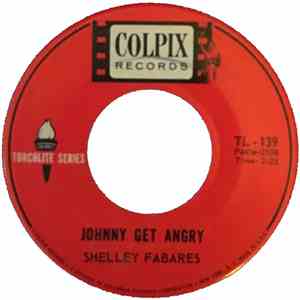 Shelley Fabares - Johnny Get Angry / A Boy Of My Own