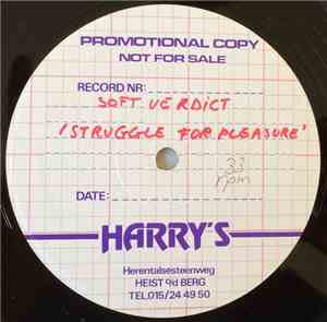 Soft Verdict - Struggle For Pleasure