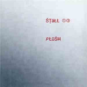 STaLL 13 - Flush