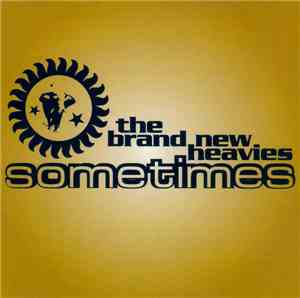 The Brand New Heavies - Sometimes