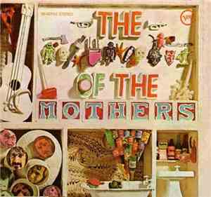 The Mothers - The  Of The Mothers