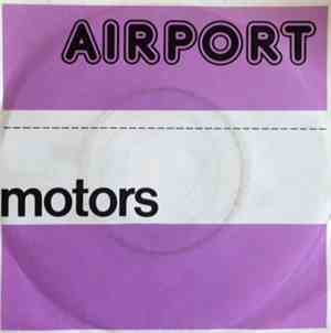 The Motors - Airport