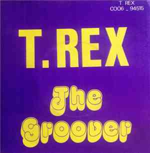 T•Rex - The Groover / Midnight