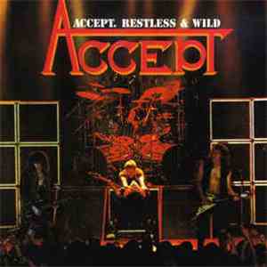Accept - Restless & Wild