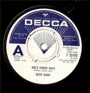 Alfie Khan - She's Comin' Back