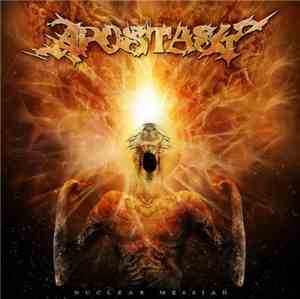 Apostasy - Nuclear Messiah