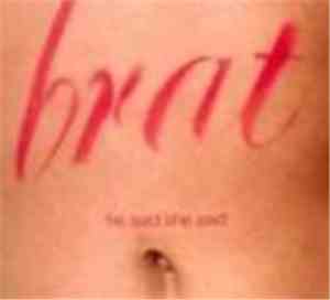 Brat  - He Said She Said