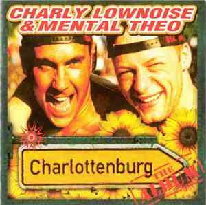Charly Lownoise & Mental Theo - Charlottenburg
