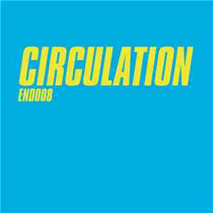 Circulation - Controlled Mayhem