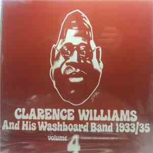 Clarence Williams And His Washboard Band - 1933/35 Volume 4