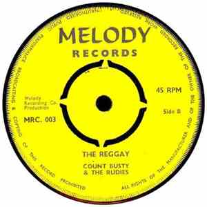 Count Busty & The Rudies - You Like It / The Reggay