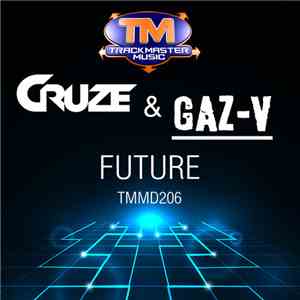 Cruze & Gaz-V - Future