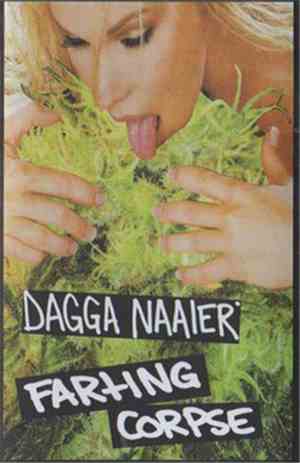 Dagga Naaier / Farting Corpse - Dagga Naaier / Farting Corpse