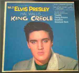 Elvis Presley - King Creole Vol.2