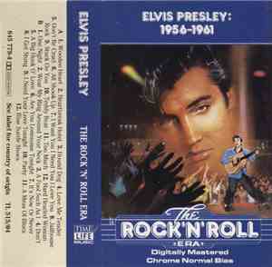 Elvis Presley - The Rock 'N' Roll Era - Elvis Presley: 1956-1961