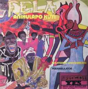 Fela Anikulapo Kuti And Afrika 70, The, Fela Aníkúlápó-Kuti And Afrika 70 - ...