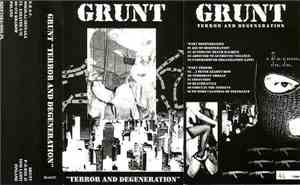 Grunt - Terror And Degeneration
