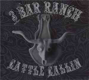 Hank 3 - Hank 3's 3 Bar Ranch: Cattle Callin