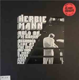 Herbie Mann - Hold On, I'm Comin'