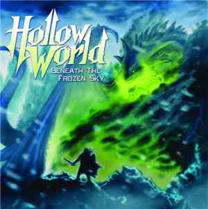 Hollow World - Beneath The Frozen Sky