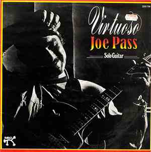 Joe Pass - Virtuoso
