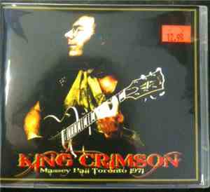 King Crimson - Massey Hall  Toronto 1971