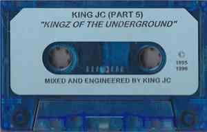 King JC - (Part 5) - Kingz Of The Underground