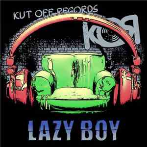 Lazy Boy  - Put That