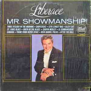Liberace - Mr. Showmanship!