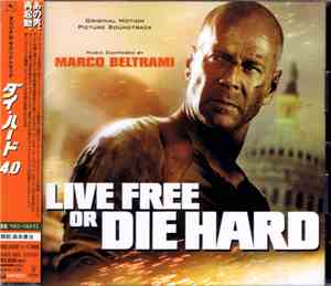 Marco Beltrami - Live Free Or Die Hard (Original Motion Picture Soundtrack)