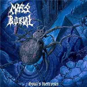 Mass Burial  - Soul's Necrosis