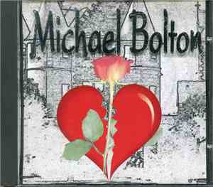 Michael Bolton - Live & Alive