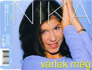 Nika  - Várlak Még