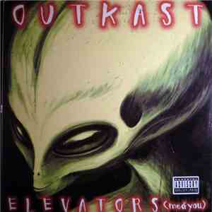 OutKast - Elevators (Me & You)