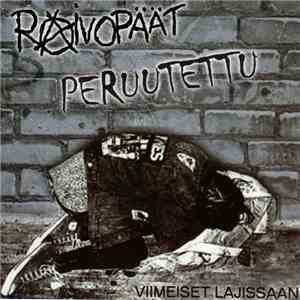 Peruutettu & Raivopäät - Viimeiset Lajissaan
