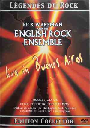 Rick Wakeman And The English Rock Ensemble - Live From Buenos Aires (Collec ...