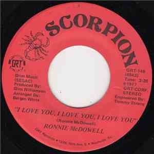 Ronnie McDowell - I Love You, I Love You, I Love You / Fallin'