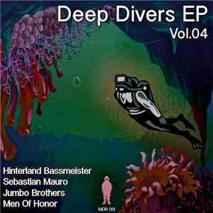 Sebastian Mauro, Hinterland Bassmeister, Men Of Honor, Jumbo Brothers - Dee ...