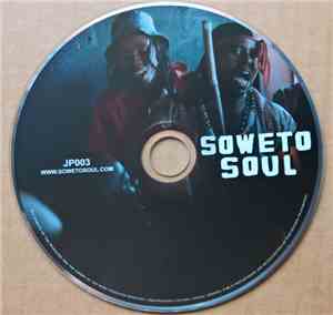 Soweto Soul - Soweto Soul