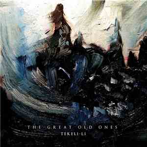 The Great Old Ones - Tekeli-li