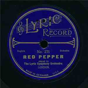 The Lyric Symphony Orchestra - Red Pepper / Down In Jungle Town