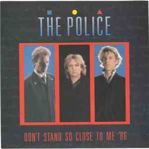 The Police - Don't Stand So Close To Me '86