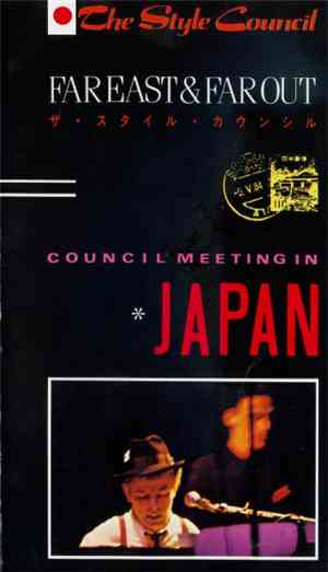 The Style Council - Far East & Far Out - Council Meeting In Japan