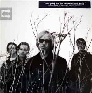 Tom Petty And The Heartbreakers - Echo