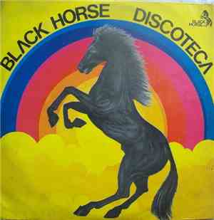 Various - Black Horse Discoteca