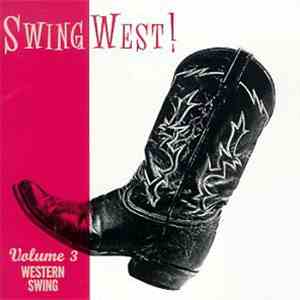 Various - Swing West! Vol. 3: Western Swing