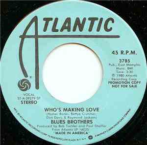 Blues Brothers - Who's Making Love